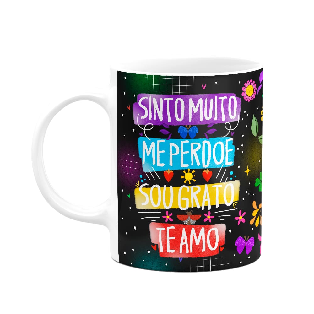 Caneca Proteção - Sinto muito - Sou grato - Te amo - B-dark