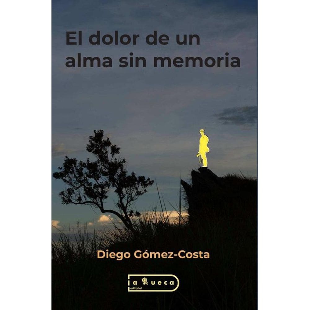 El dolor de un alma sin memoria - Espanhol
