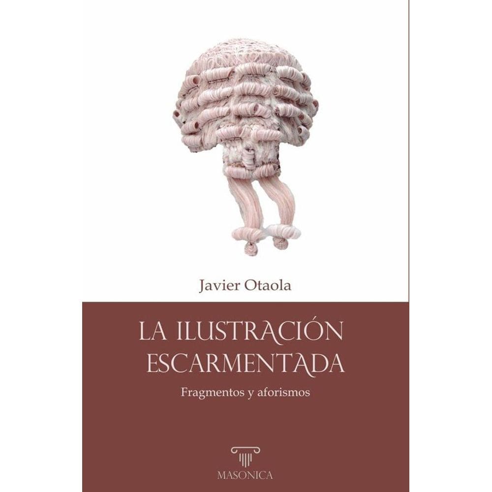 La Ilustración escarmentada - Espanhol
