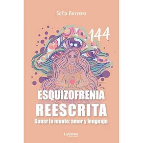 Esquizofrenia reescrita  - Espanhol