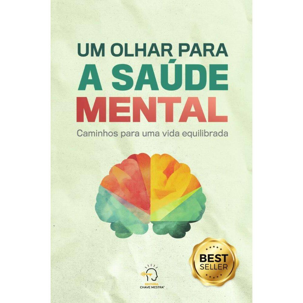 Um olhar para sa de mental: Caminhos para um vida equilibrada