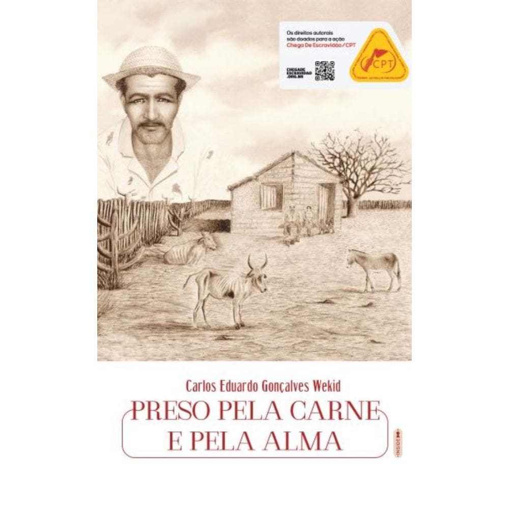 Preso pela carne e pela alma