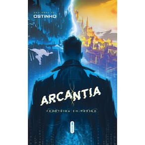 Arcantia: Fronteira em perigo
