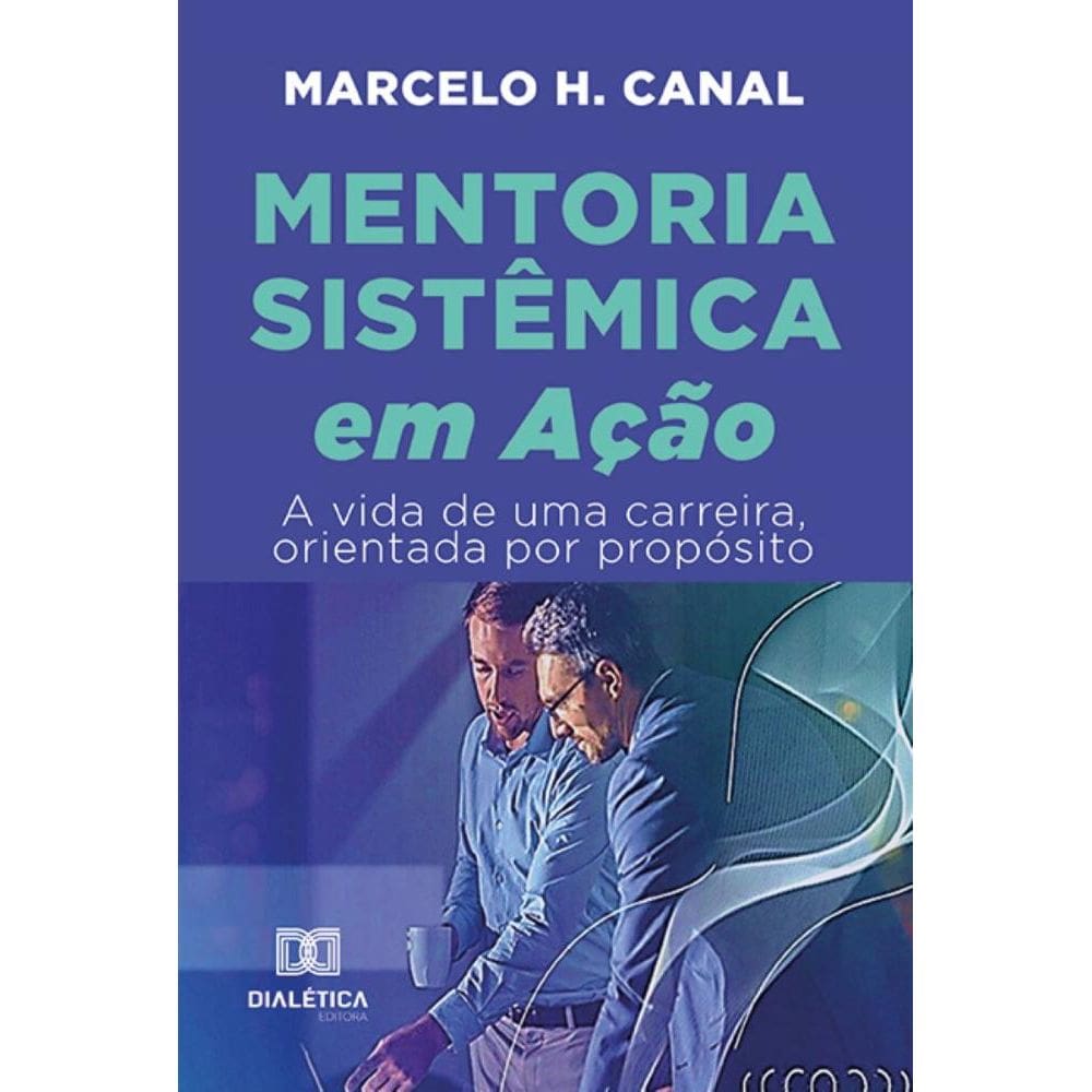 Mentoria Sistêmica em Ação