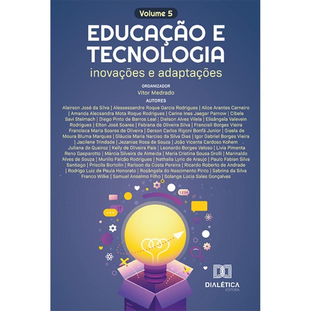 Educação e tecnologia – inovações e adaptações: Volume 5