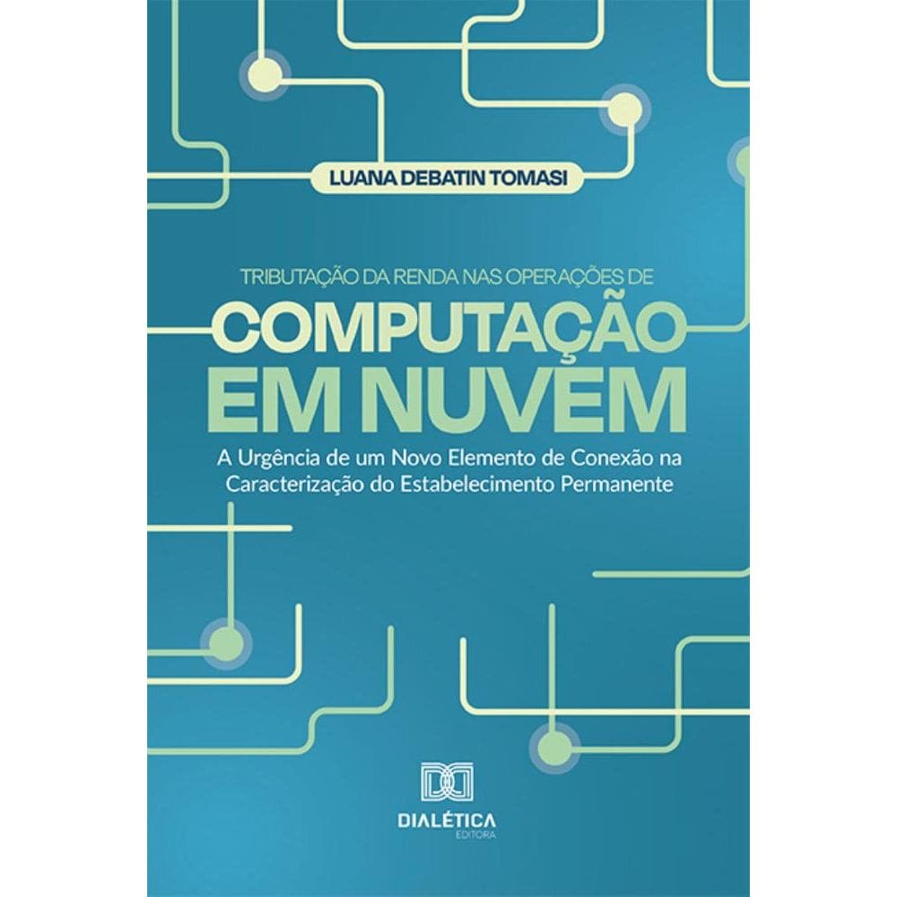 Tributação da Renda nas Operações de Computação em Nuvem