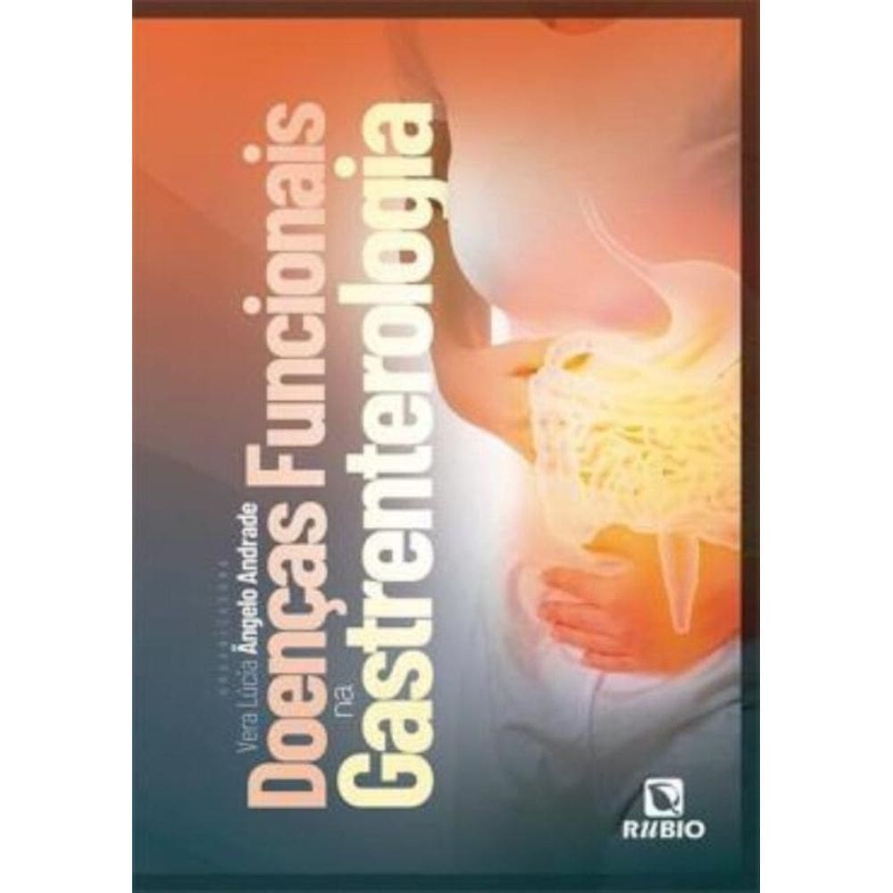Doencas Funcionais Na Gatroenterologia