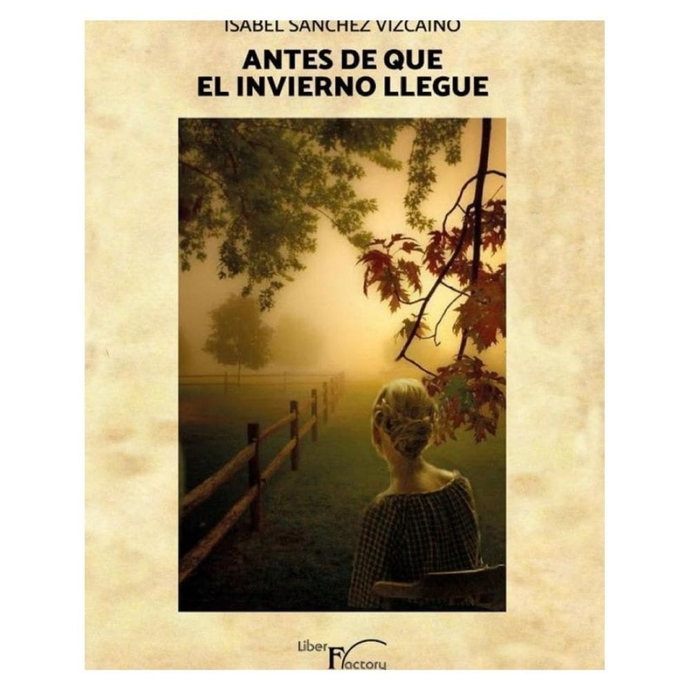 Antes de que el invierno llegue - Espanhol