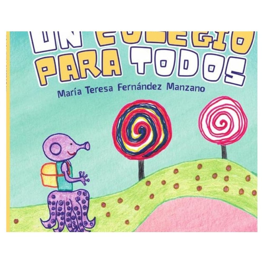 Un colegio para todos (Edición tapa blanda) - Espanhol