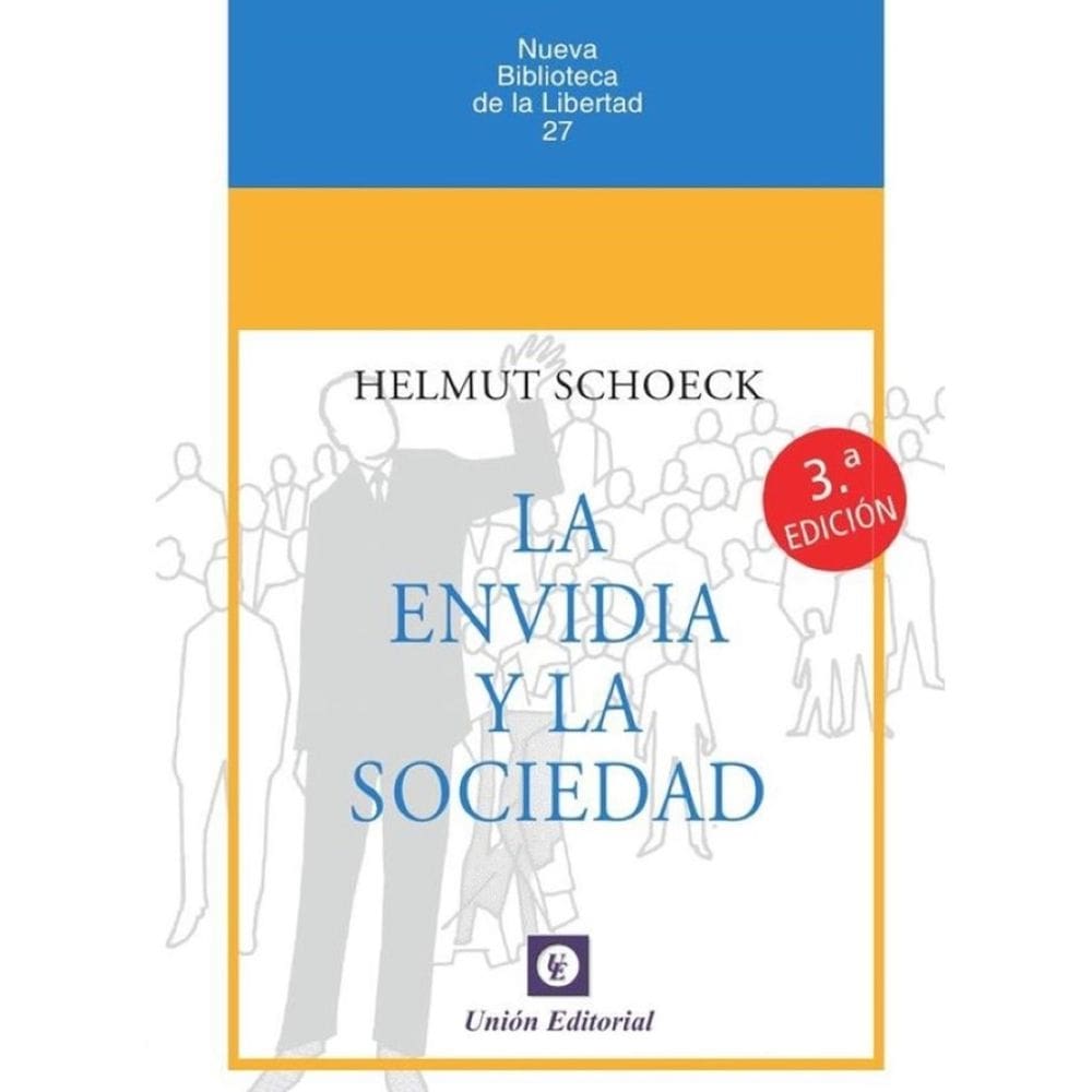 La envidia y la sociedad - Espanhol