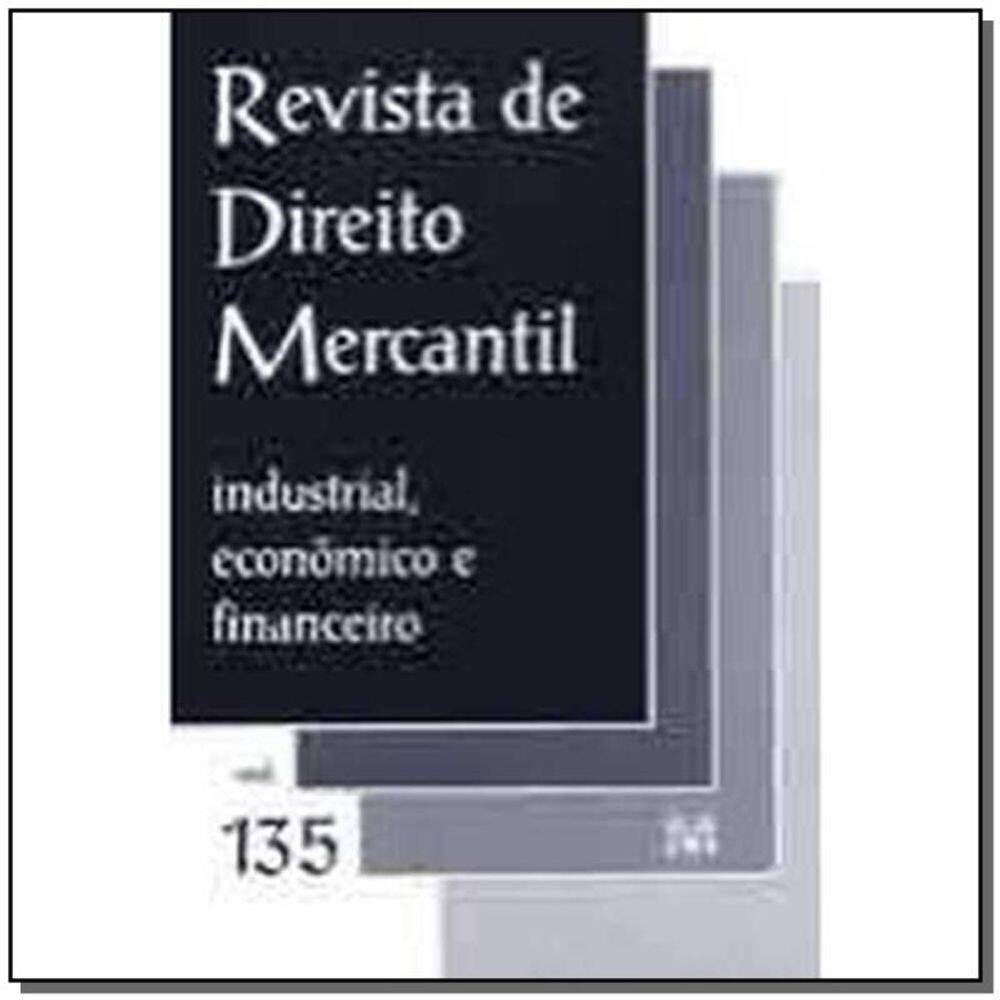 Revista De Direito Mercantil Vol. 135