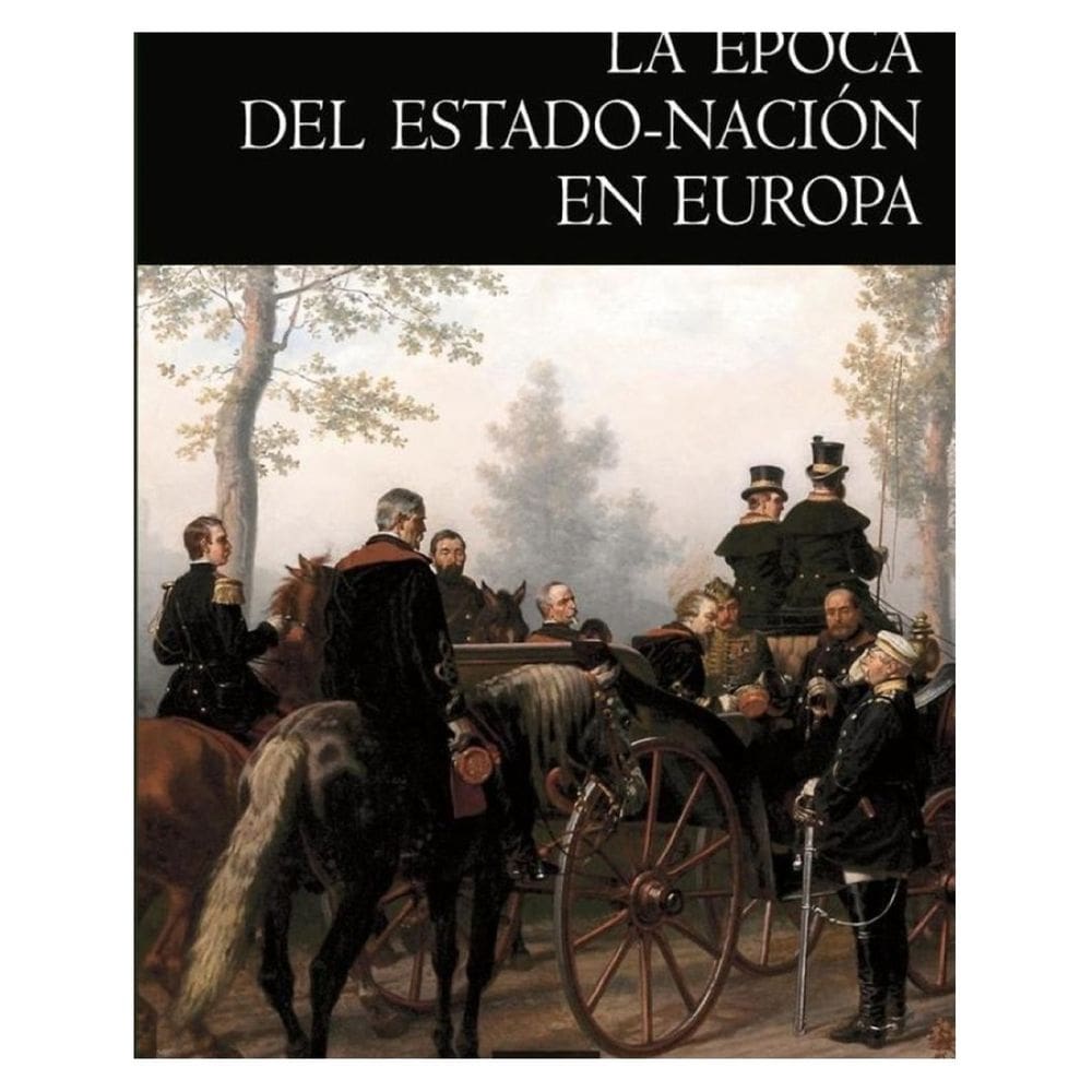 La Época del Estado-Nación en Europa - Espanhol