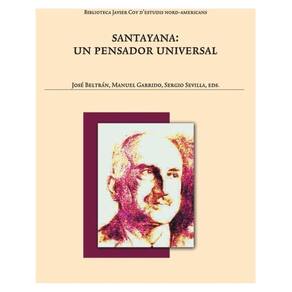 Santayana: un pensador universal - Espanhol