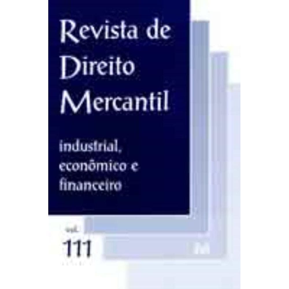 Revista De Direito Mercantil Vol. 111