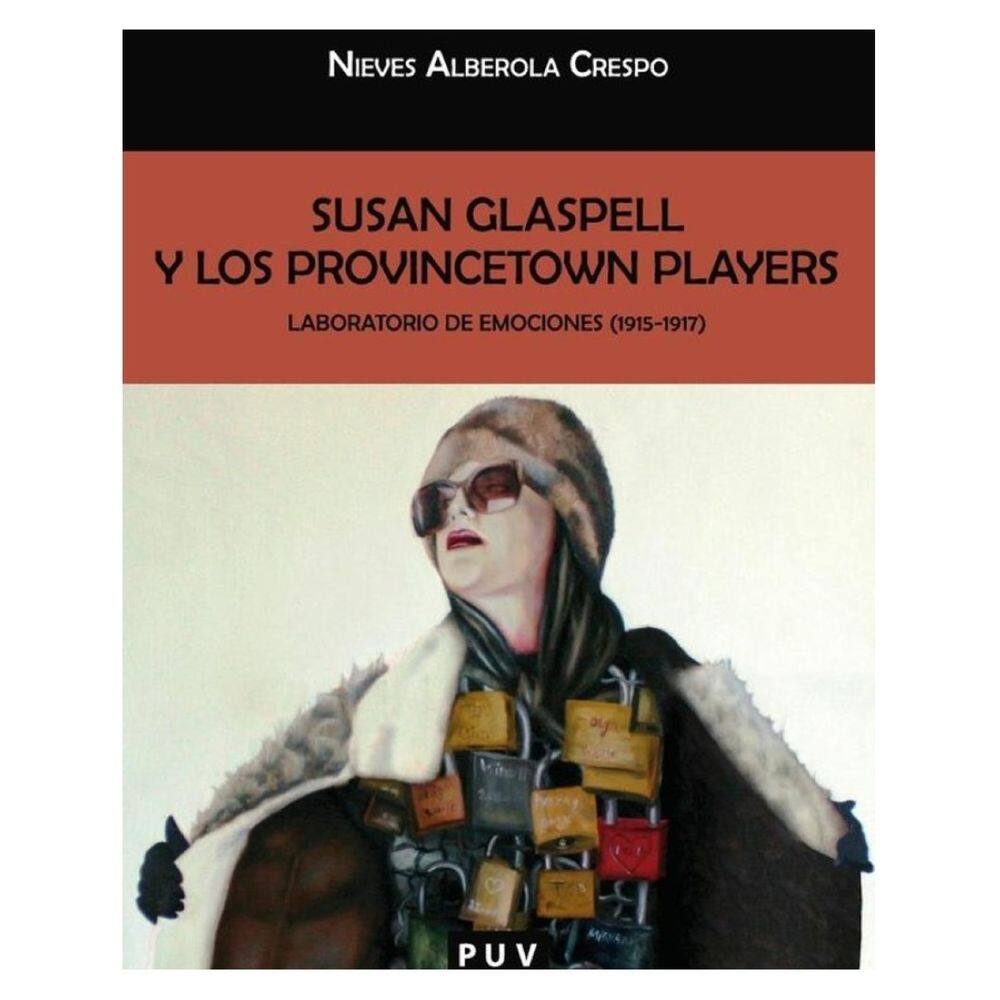 Susan Glaspell y los Provincetown Players - Espanhol