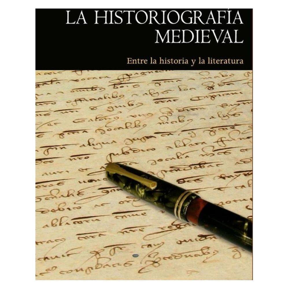 La historiografía medieval - Espanhol