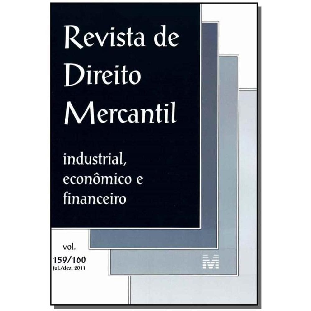 Revista De Direito Mercantil Vol. 159/160