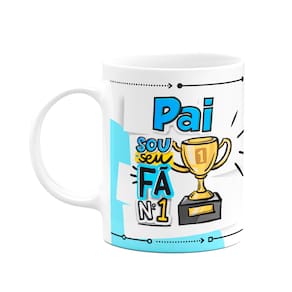 Caneca Pais - Pai, sou seu fã número 1 - 325ml