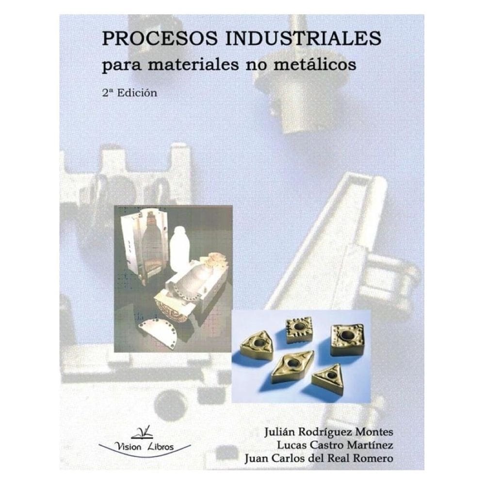 Procesos industriales para materiales no metálicos - Espanhol