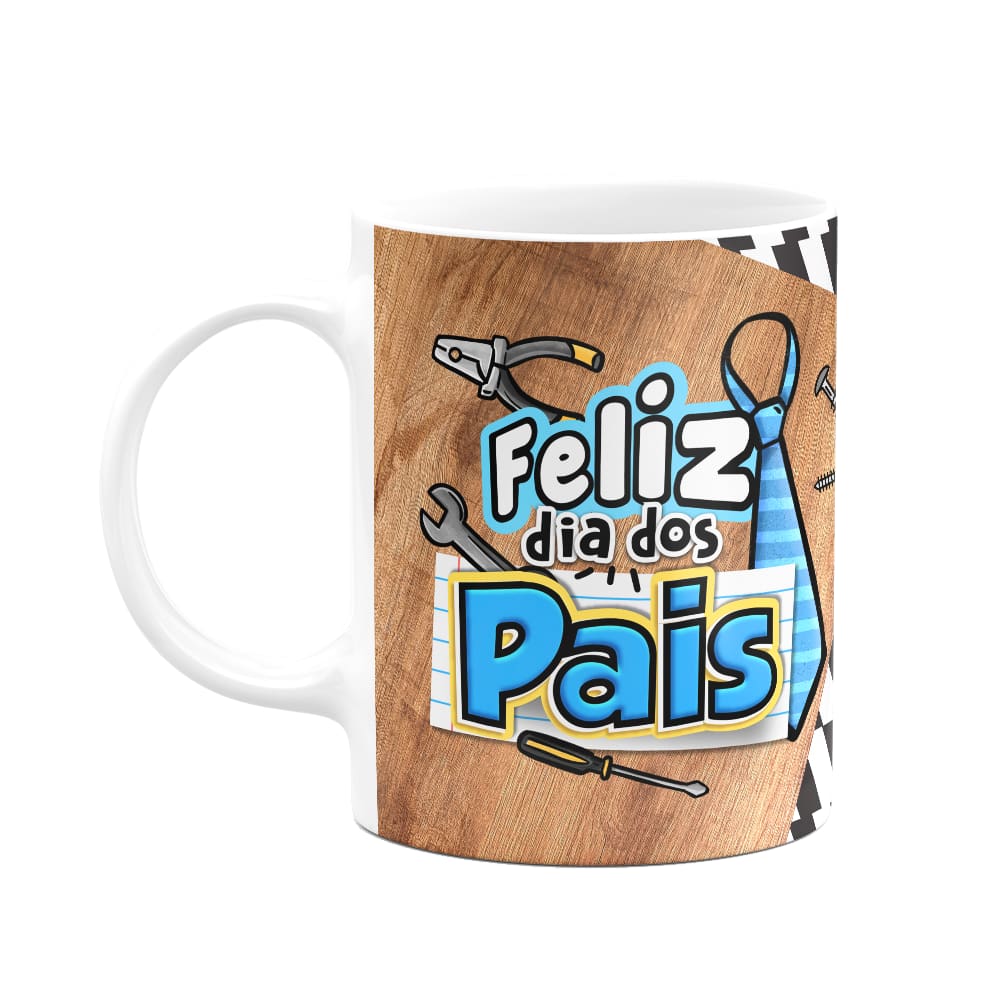 Caneca Pais - Feliz dia dos pais - Pai pra toda obra - M2