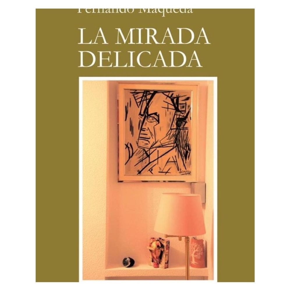 La mirada delicada - Espanhol