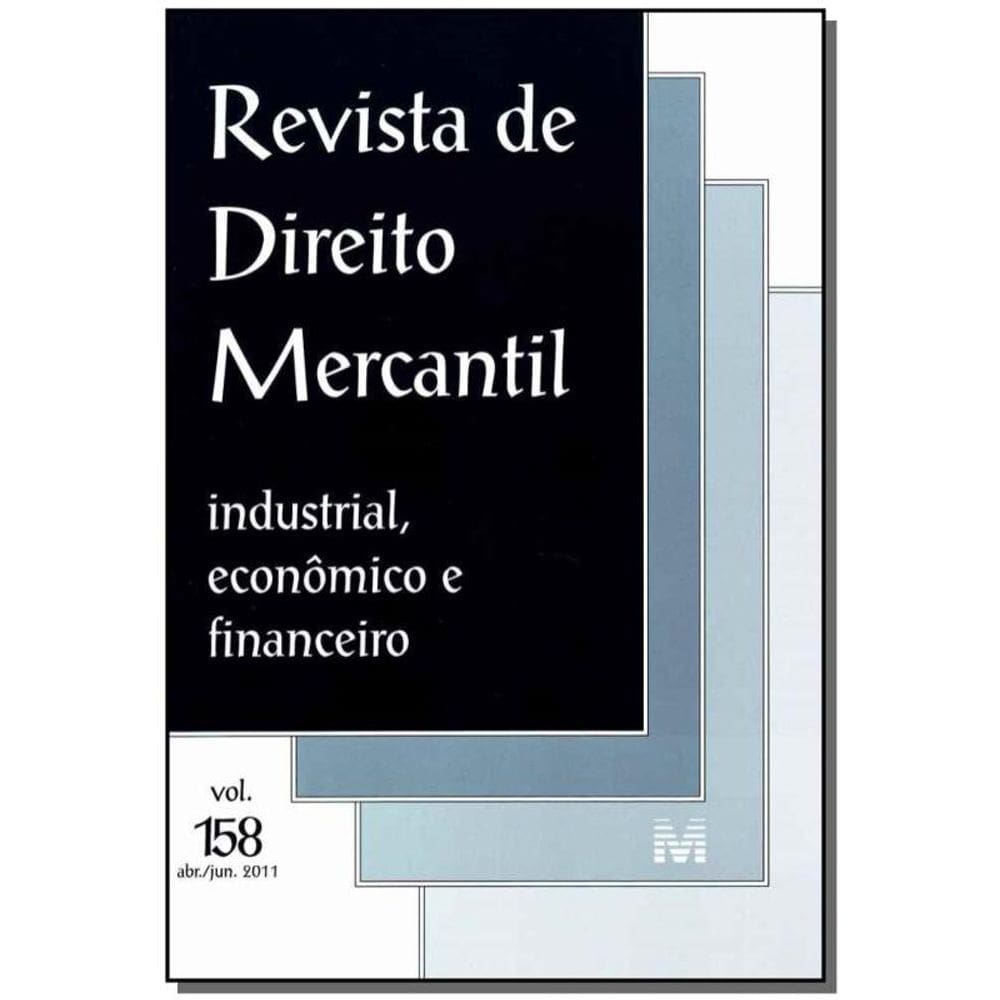 Revista De Direito Mercantil Vol. 158