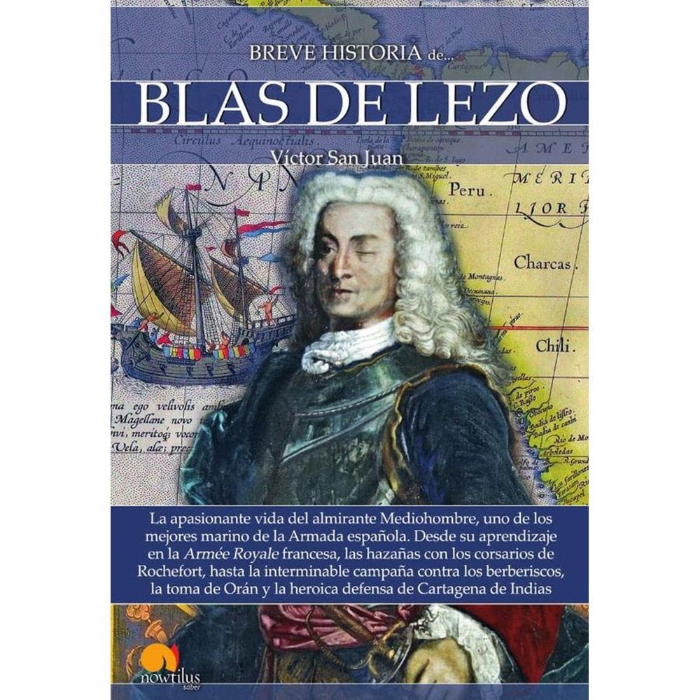 Breve historia de Blas de Lezo - Espanhol