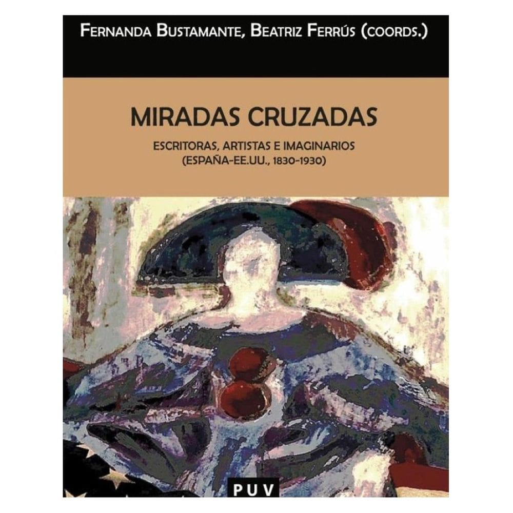 Miradas cruzadas - Espanhol