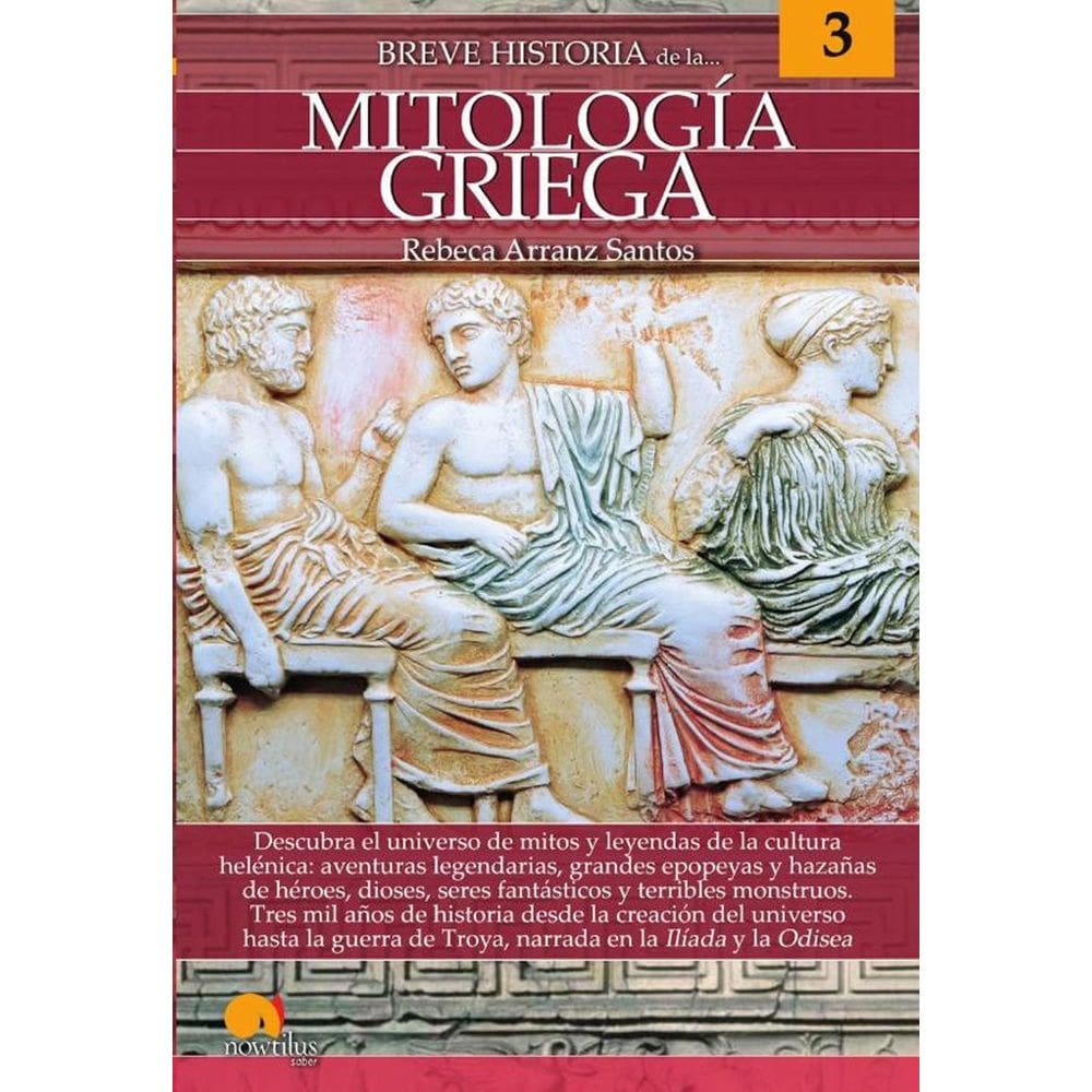 Breve historia de la mitología griega - Espanhol