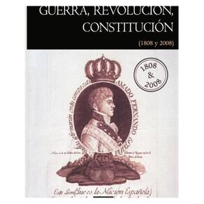 Guerra, Revolución, Constitución - Espanhol