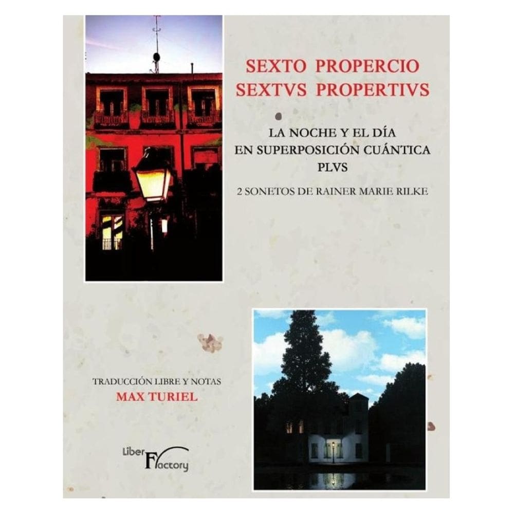 Sexto Propercio. Sextus Propertivs. La noche y el día, en superposición cuántica plvs - Espanhol