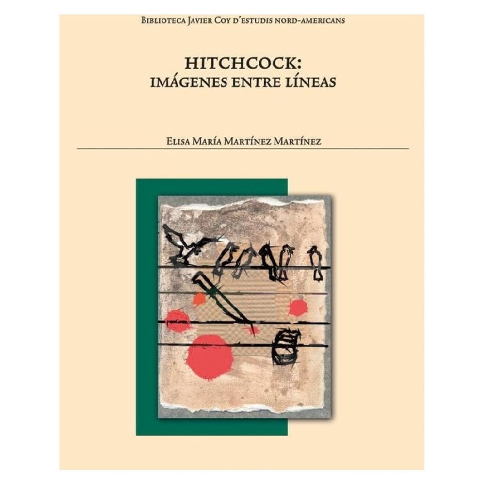 Hitchcock: imágenes entre líneas - Espanhol