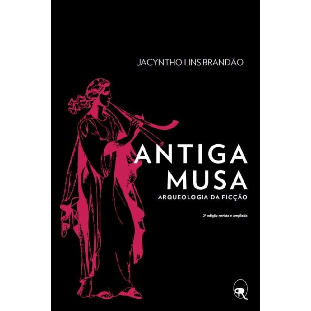 Antiga musa: arqueologia da ficção