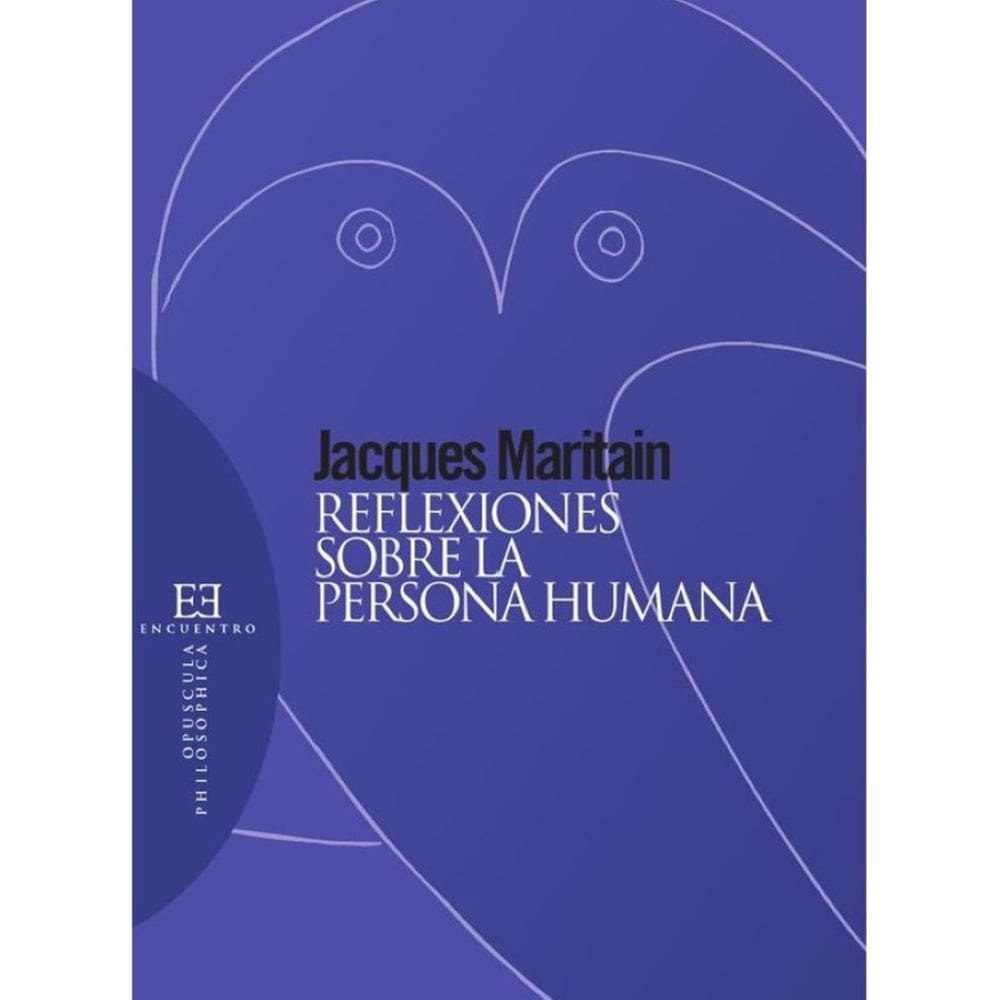 Reflexiones sobre la persona humana - Espanhol