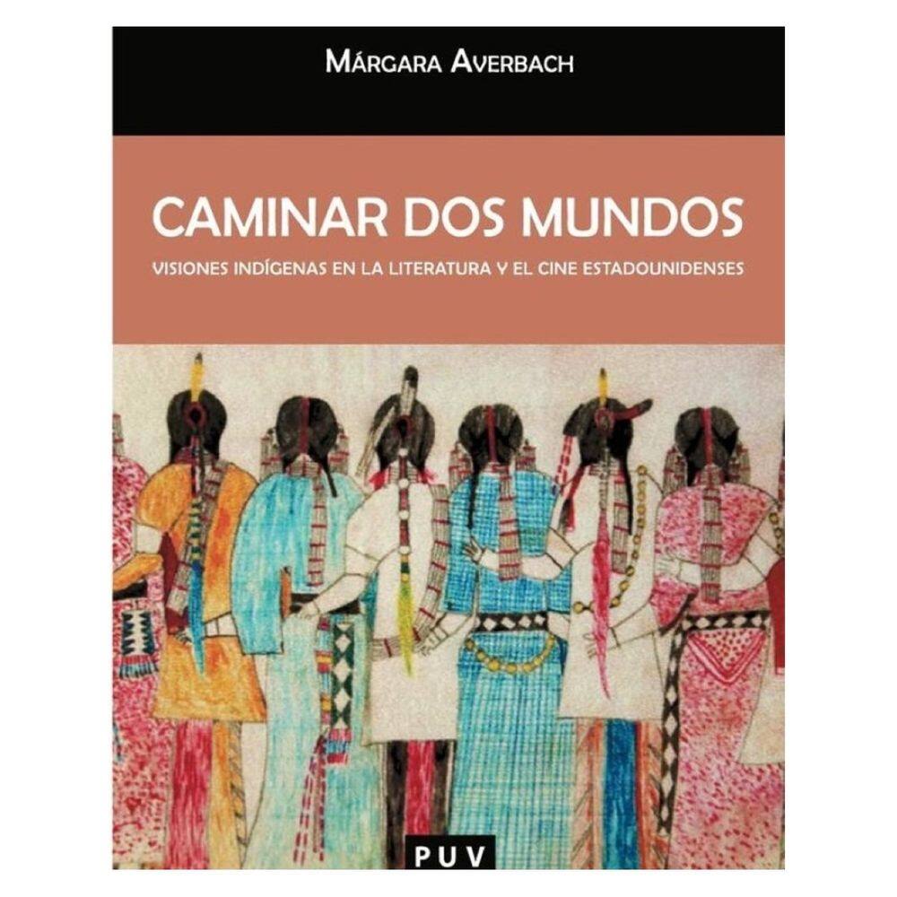 Caminar dos mundos - Espanhol