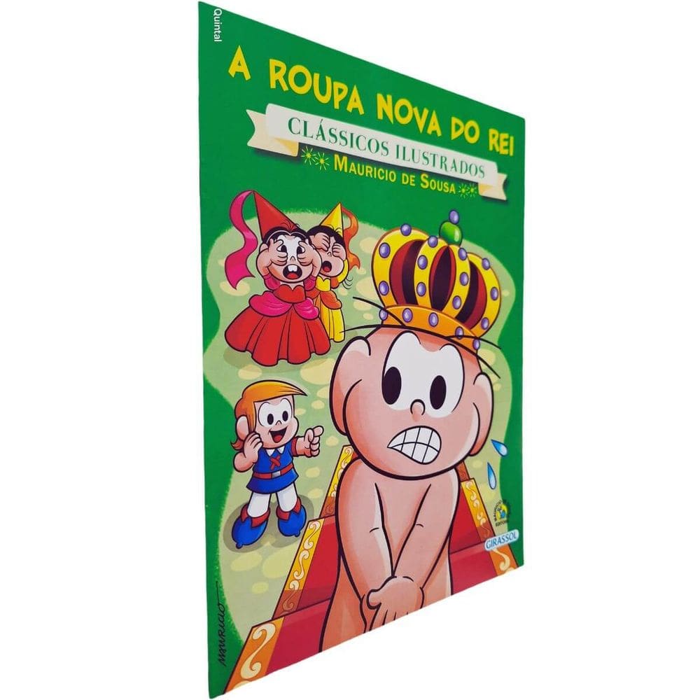 A Roupa Nova do Rei Coleção Clássicos Ilustrados Turma da Mônica Mauricio de Sousa