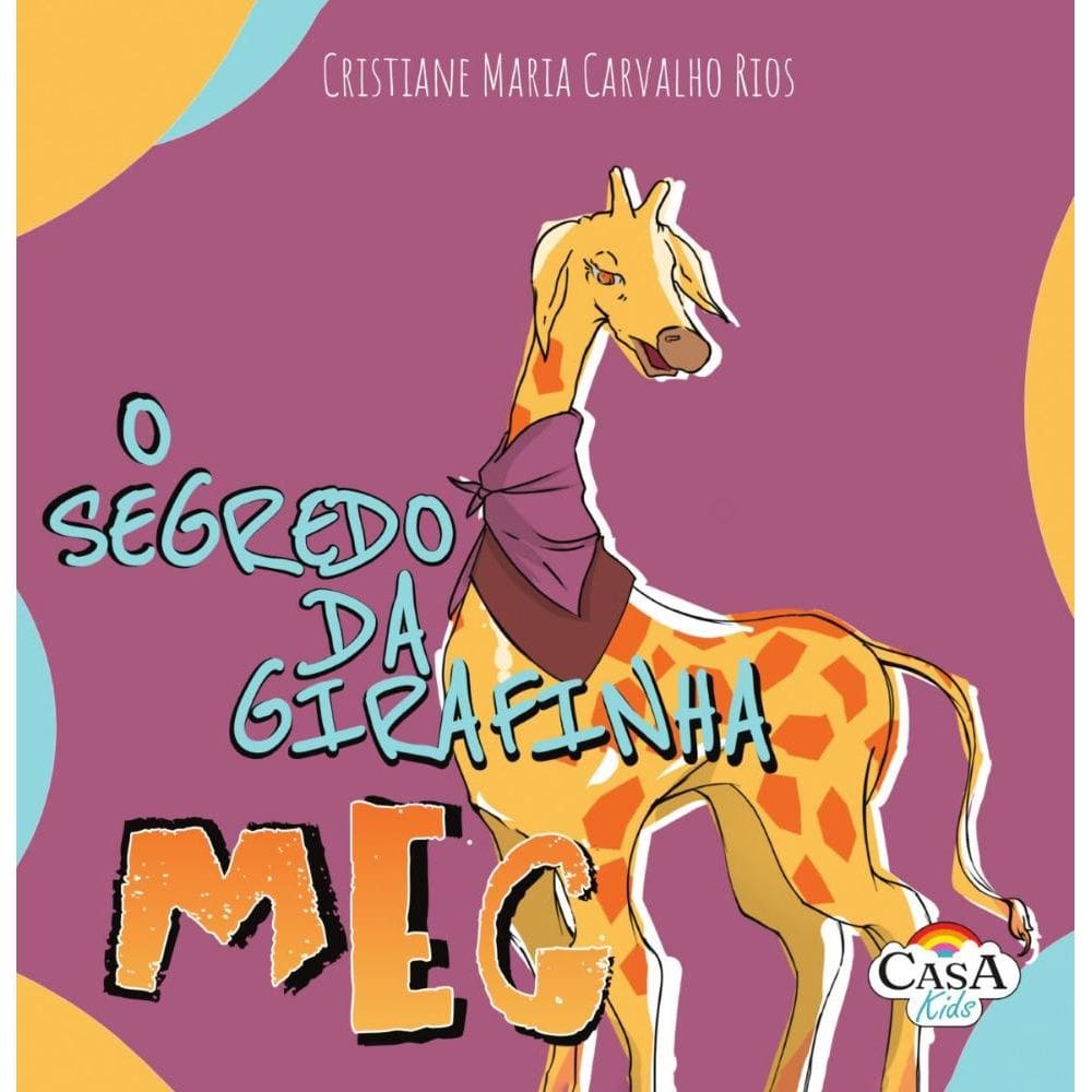 O segredo da Giarfinha Meg 