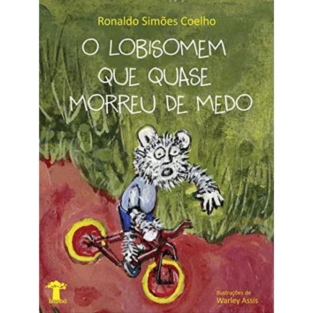 O Lobisomem Que Quase Morreu De Medo