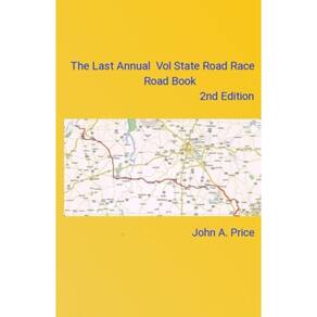 Livro The Last Annual Vol State Road Race Road Book, 2ª edição