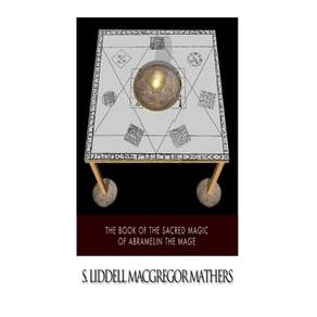 Livro O Livro da Magia Sagrada de Abramelin, o Mago