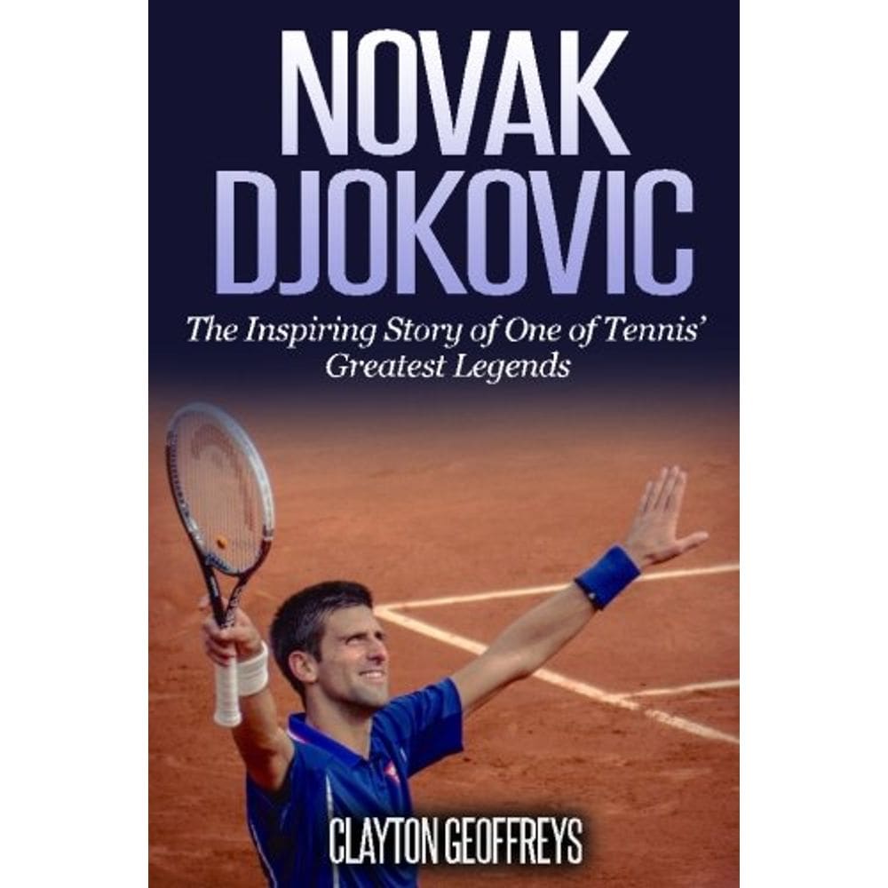 Livro Biografia do tênis Novak Djokovic: a história inspiradora