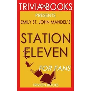 Livro Trivia Station Eleven, romance de Emily St. John Mandel