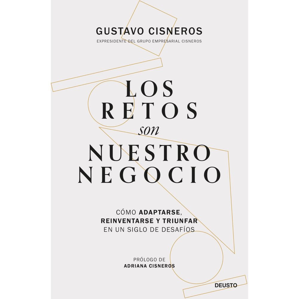 Livro Los retos son nuestro negocio: Como se adaptar, reinventar e triunfar em um século de desafios