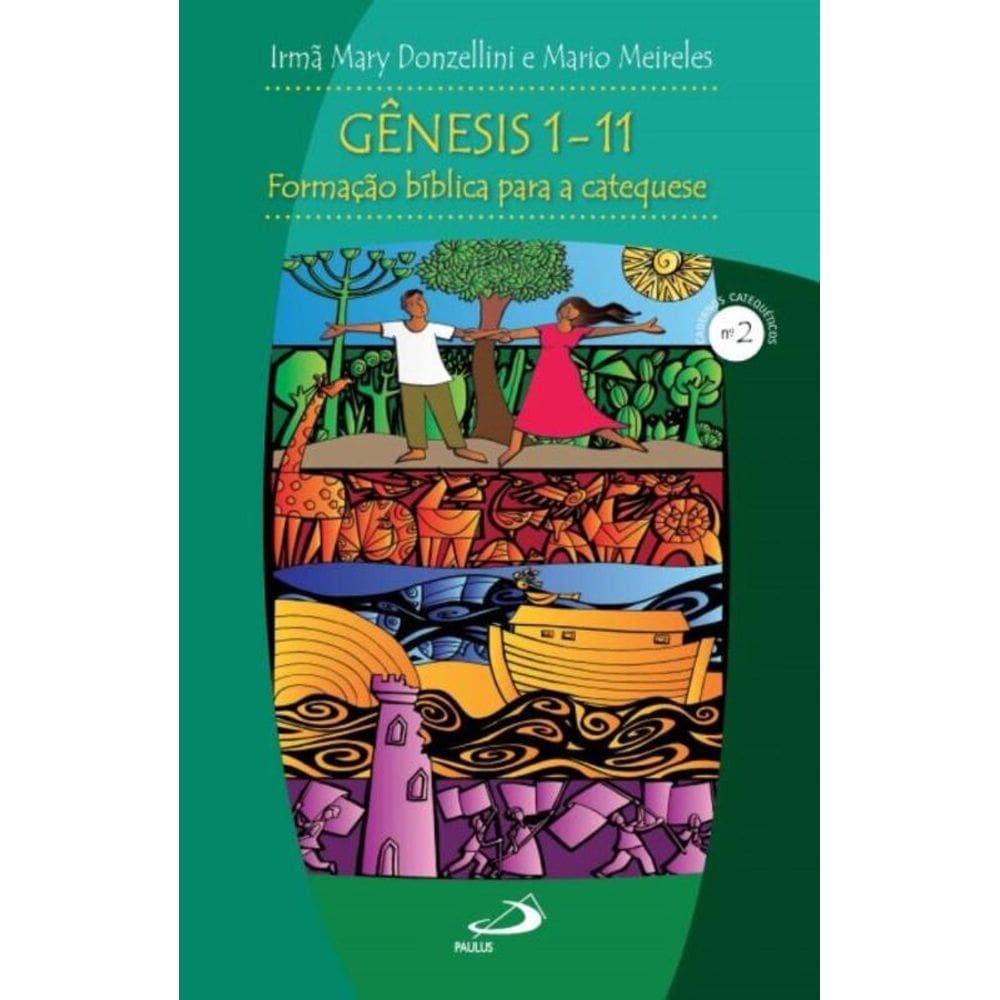 Gênesis 1-11 - Formação bíblica para a catequese