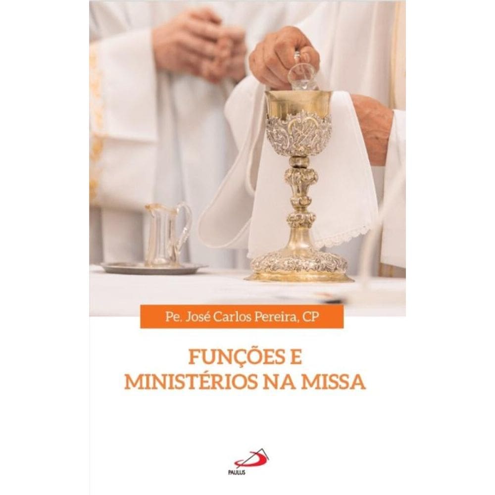 Funções e ministérios na missa