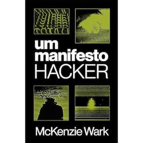 Um Manifesto Hacker