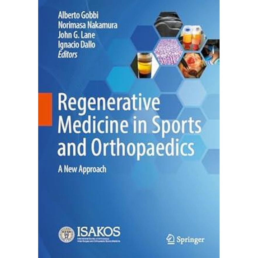 Regenerative Medicine In Sports And Orthopaedics