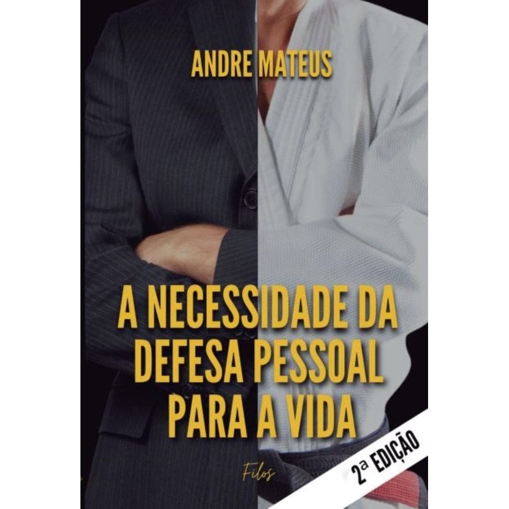 A Necessidade da Defesa Pessoal para a Vida