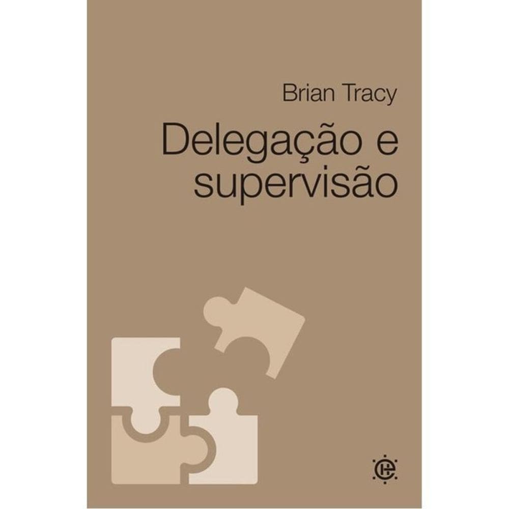 Delegação E Supervisão