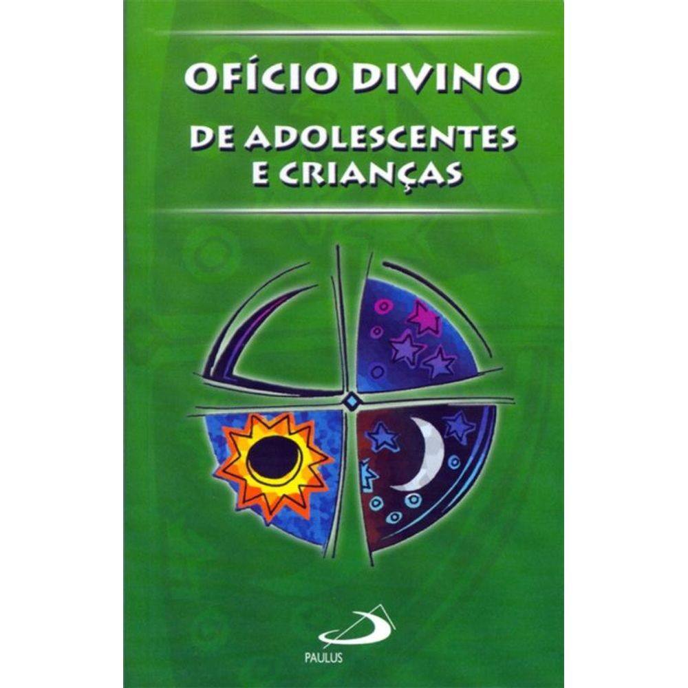 Ofício Divino de adolescentes e crianças